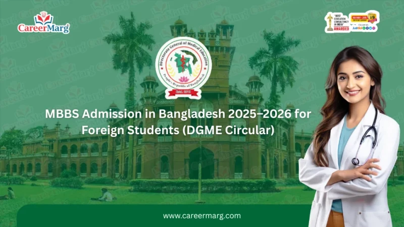 MBBS Admission in Bangladesh 2025–2026 for Foreign Students DGME Circular