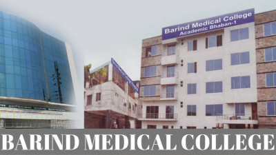 Barind Medical College (BMC) Rajshahi
