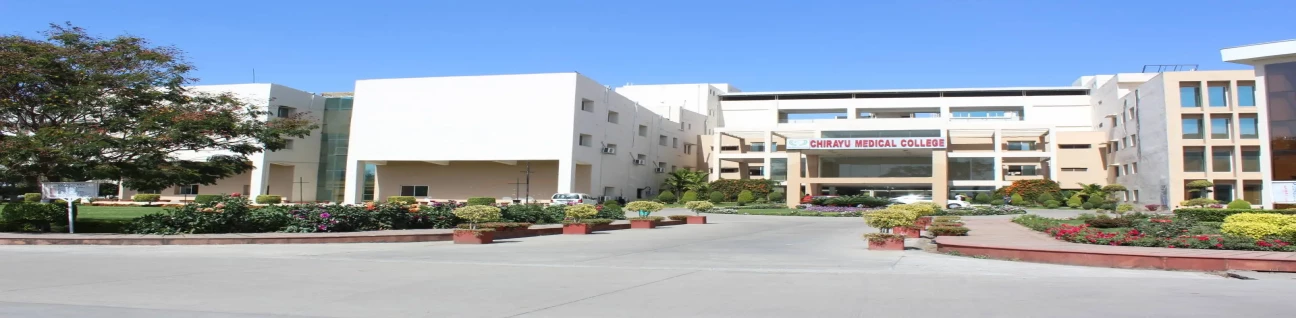Chirayu Medical College and Hospital