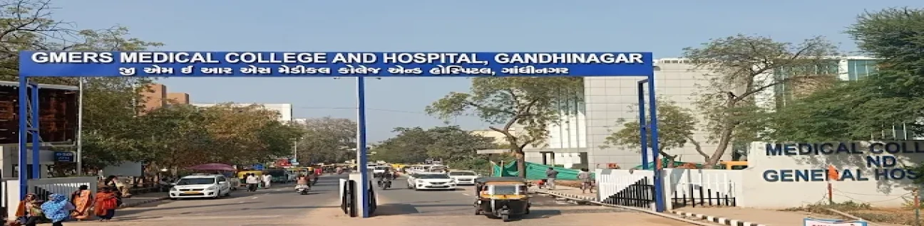 GMERS Medical College, Gandhinagar